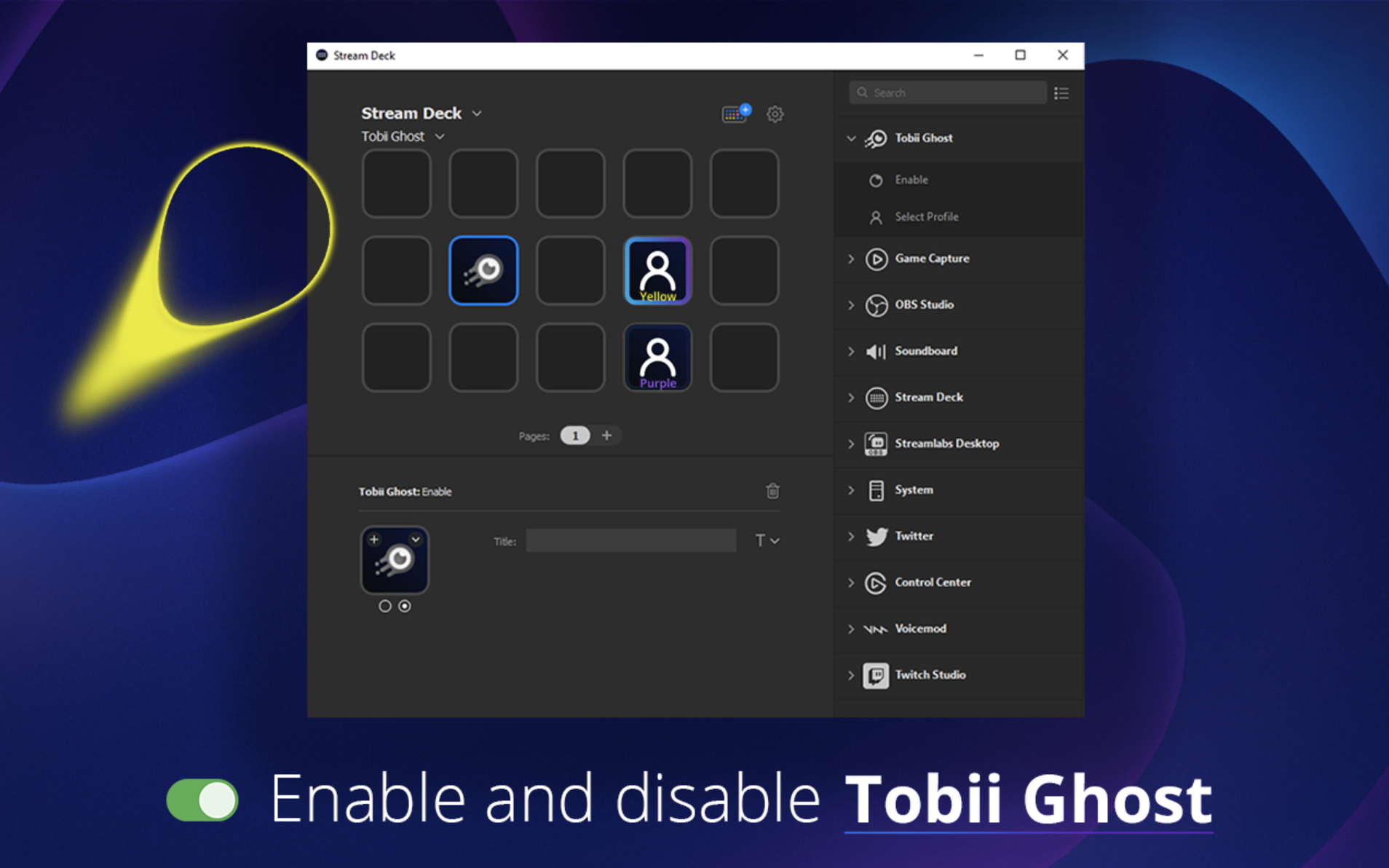 Tobii Ghost plugin for Elgato Stream Deck ❤️ – Tobii Help Center